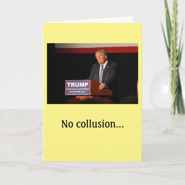 Cartão "No collusion" birthday card from the group (Frente)
