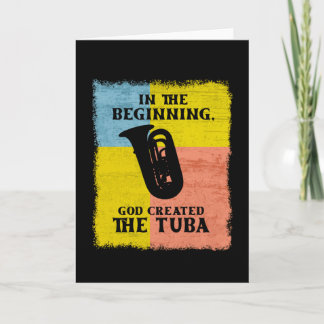 Cartão No Início, Deus Criou A Tuba