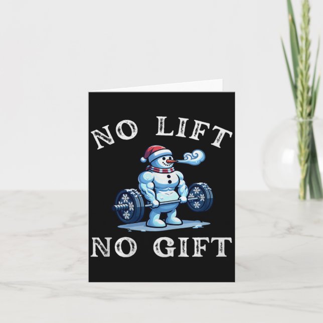 Cartão No Lift No Gift Funny Workout Snowman Christmas Gy (Frente)