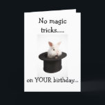 CARTÃO NO MAGIC TRICKS FROM THIS BUNNY-BIRTHDAY WISHES!<br><div class="desc">Have fun with this card and send it to the young,  the young at heart and the very special people in YOUR life today!</div>