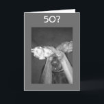 Cartão NO WAY-IMPOSSIBLE-***50th*** SAYS AMAZED DOG<br><div class="desc">Do YOU find it impossible to believe that someone "in your life" is turning ****50**** cuz they look so "good?" Well - send this card to let them know :)</div>