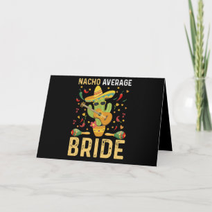 Cartão Noiva Nacho Média Casamento Mexicano Cinco De Mayo