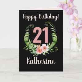 Cartão Nome da aniversário de 21 anos Black Floral Girl