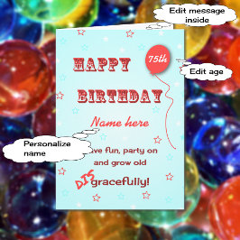 Cartão Nome personalizado e idade engraçada envelhecendo 