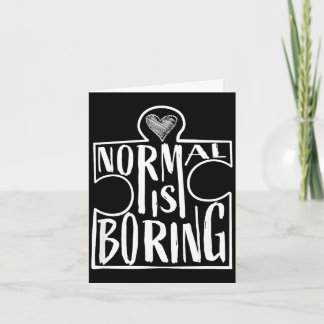 Cartão Normal é chato coração de quebra-cabeça fofo consc