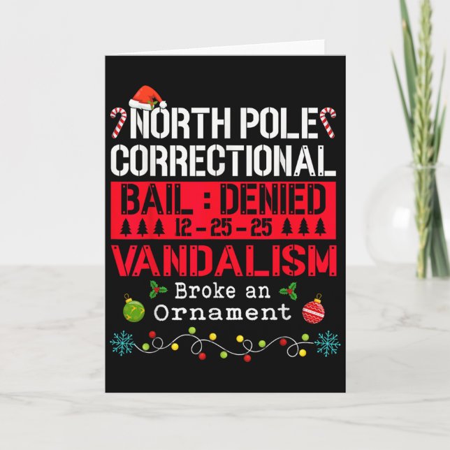 Cartão North Le Correctional Vandalism Broke An Ornament  (Frente)
