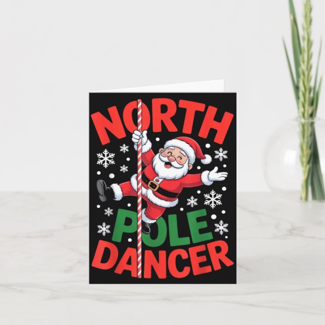 Cartão North Le Dancer Funny Santa Christmas Humor  (Frente)