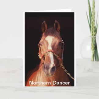 Cartão Northern Dancer...World's Greatest Stallion