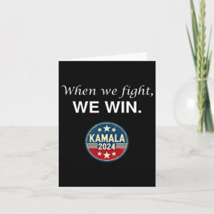 Cartão Nós Combatemos Harris 2024 Kamala Harris Para Pres