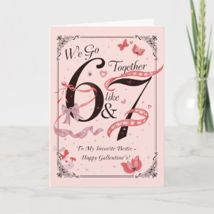 Cartão Nós Combinamos Como 6 e 7 Galentine’s Vintage