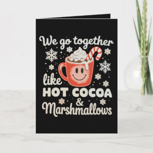 Cartão Nós Combinamos Juntos Como Marshmallows de Cacau Q