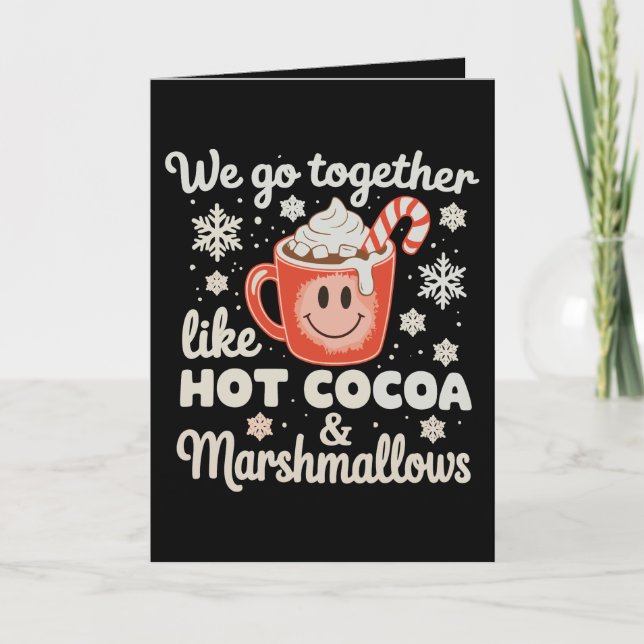 Cartão Nós Combinamos Juntos Como Marshmallows de Cacau Q (Frente)