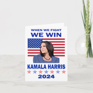 Cartão Nós lutamos ganhamos - Kamala Harris 2024