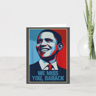 Cartão Nós Sentimos Sua Falta Barack Obama Retrato Camise
