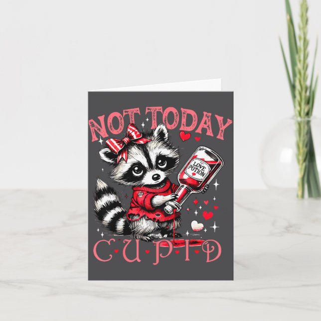 Cartão Not Today Cud Funny Raccoon Valentines Day Cute Ki (Frente)