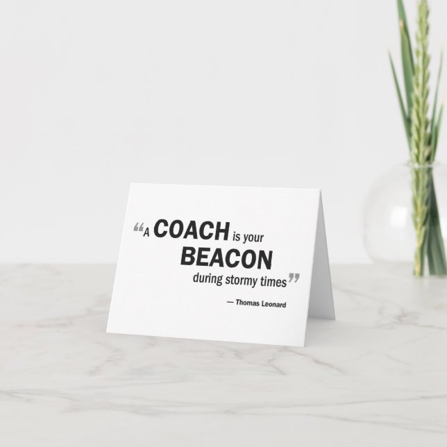 Cartão Note card - 'A coach is your beacon...' (Frente)