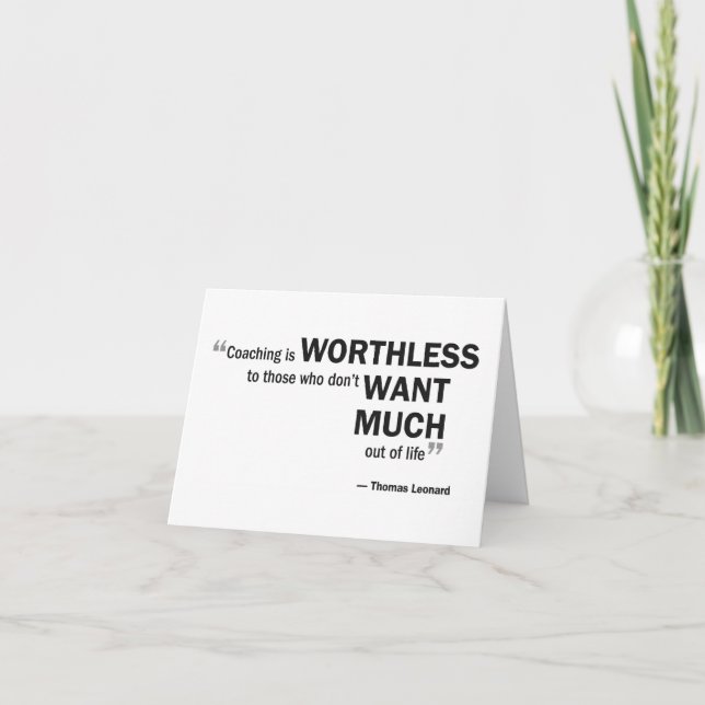 Cartão Note card - 'Coaching is worthless...' (Frente)