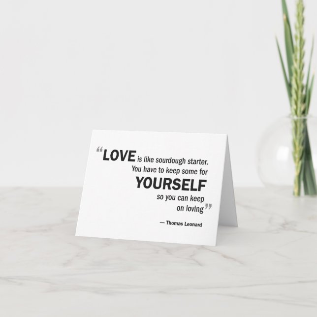 Cartão Note card - 'Love is like sourdough...' (Frente)