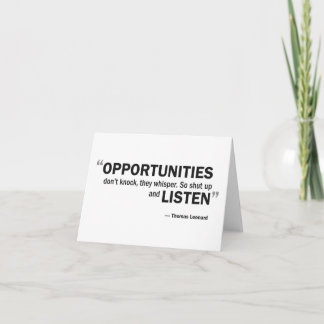Cartão Note card - 'Opportunities don't knock...'