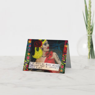 CARTÃO NOTECARD-I'VE BEEN SO BUSY BEING FABULOUS THAT I
