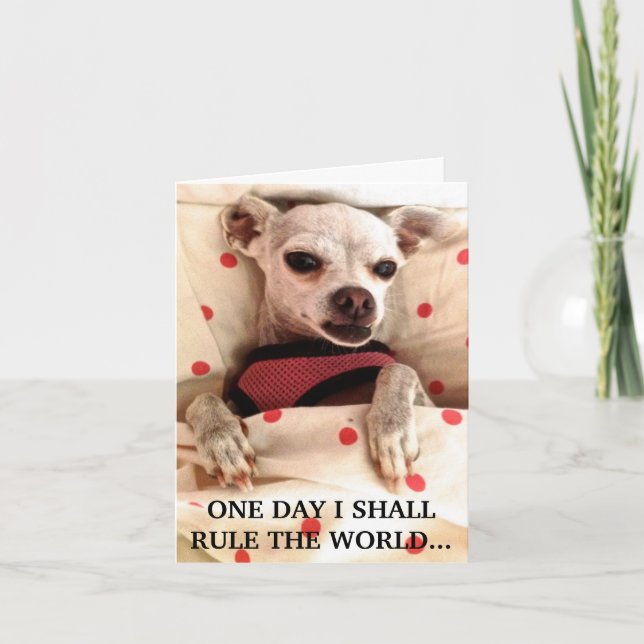 CARTÃO NOTECARD-ONE DAY I SHALL RULE THE WORLD (Frente)
