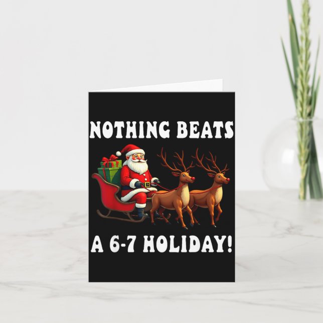 Cartão Nothing Beats A 6-7 Holiday Christmas Brain Rot Gr (Frente)