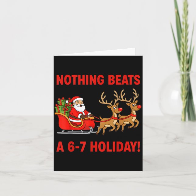 Cartão Nothing Beats A 6-7 Holiday Christmas Brain Rot Gr (Frente)