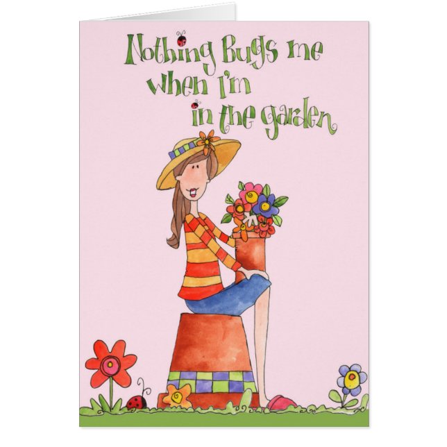 Cartão Nothing Bugs Me (Frente)