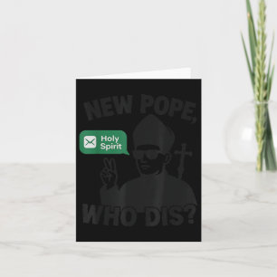 Cartão Novo Papa Que Dis_ Santo Espírito Engraçado Papa L
