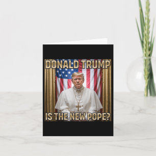 Cartão Novo Papa Trump Tee - Piada Política Hilária