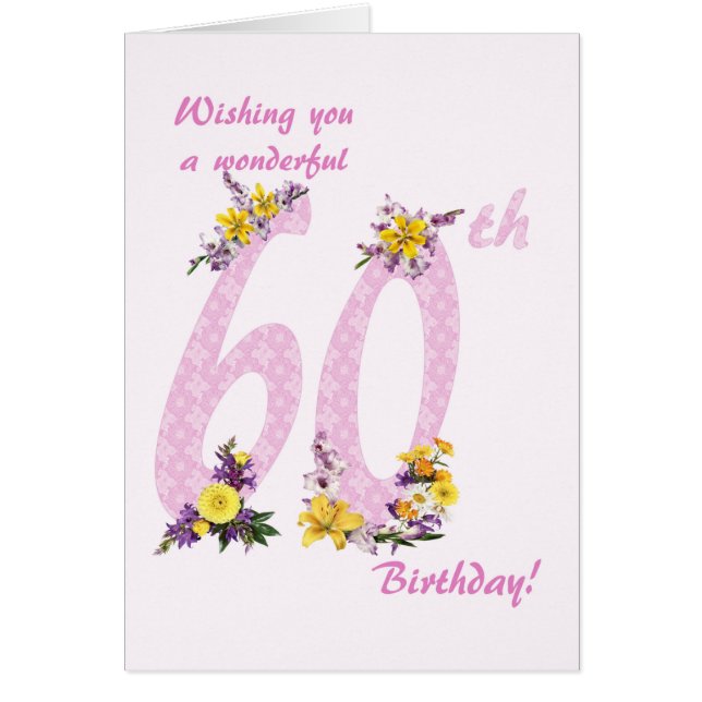 Cartão Números decorados de flores de aniversário de 60 a (Frente)