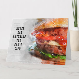 Cartão Nunca coma nada que não consiga levantar