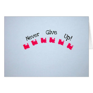 Cartão Nunca dê acima!