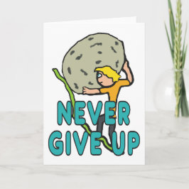 Cartão Nunca Desistir