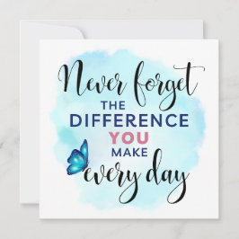 Cartão Nunca esqueça a diferença que faz