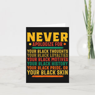 Cartão Nunca Se Desculpe Por Ser Afro-Americano