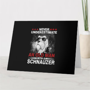 Cartão Nunca Subestime Um Velho Com Um Schnauzer