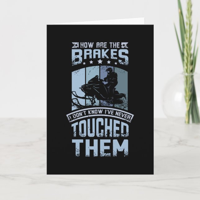 Cartão Nunca Tocar Nos Braços Snowmobile (Frente)