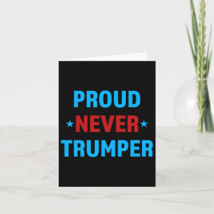 Cartão Nunca Trumper Apoio Político Joe Biden Anti Tru