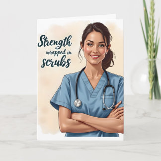 Cartão Nurse is Strength In Scrubs Card