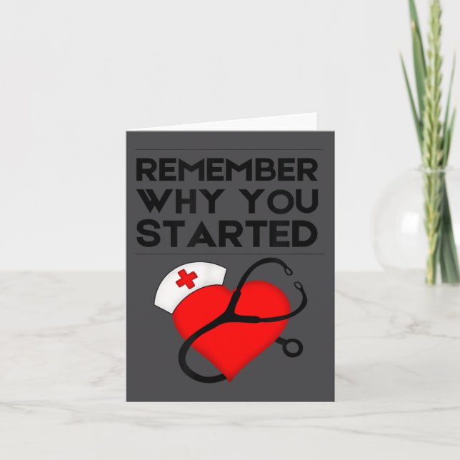 Cartão Nurse Rn Np Mantra Motivation Remember Why You Sta (Frente)