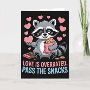 Cartão O Amor é Superestimado P Os Snacks Engraçado Anti-