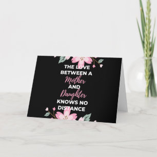 Cartão O Amor Entre Uma Mãe E Filha Não Conhece