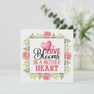 Cartão O Amor Floresce no Coração de uma Mãe I Flores Cor