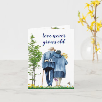 Cartão O Amor Nunca Envelhece - Casal Idoso