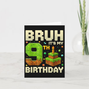 Cartão O Aniversário Pixel Bruh É O Meu 9º Aniversário A 