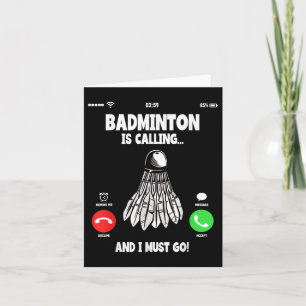 Cartão O Badminton Está Chamando E Eu Devo Ir Volante