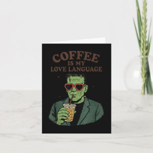 Cartão O Café Do Monstro Frankenstein Engraçado É Meu Amo