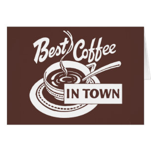 Cartão o café o mais ❝Best em Town❞