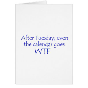 Cartão O calendário vai para o wtf